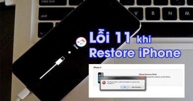 Cách sửa lỗi 11 khi Restore iPhone