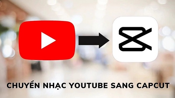 Không thể chuyển nhạc trực tiếp từ YouTube sang CapCut 