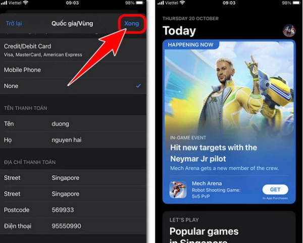 Nhấn "Xong" ở góc phải màn hình để hoàn tất việc đổi vùng App Store sang Singapore