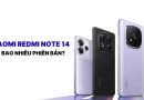 Redmi Note 14 có bao nhiêu phiên bản