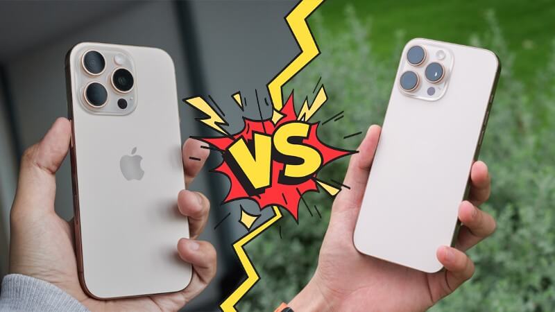 So sánh tổng thể iPhone 16 Pro và 16 Pro Max