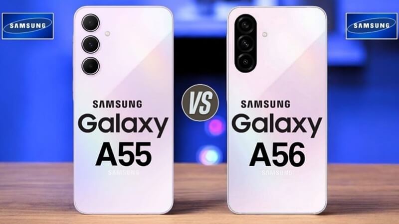 So sánh thông số kỹ thuật Samsung Galaxy A55 và Galaxy A56