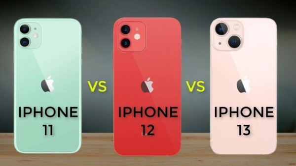 Chọn mua iPhone 11 hay 12 hay 13 tùy sở thích và nhu cầu của người dùng