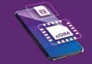 Tổng hợp các nhà mạng hỗ trợ eSIM tại Việt Nam