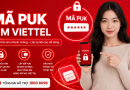 Mã PUK SIM Viettel là gì? Cách lấy và nhập đúng mã